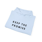 Keep the Promise Inspirational Hoodie