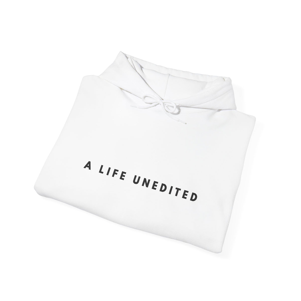 A Life Unedited Inspirational Hoodie