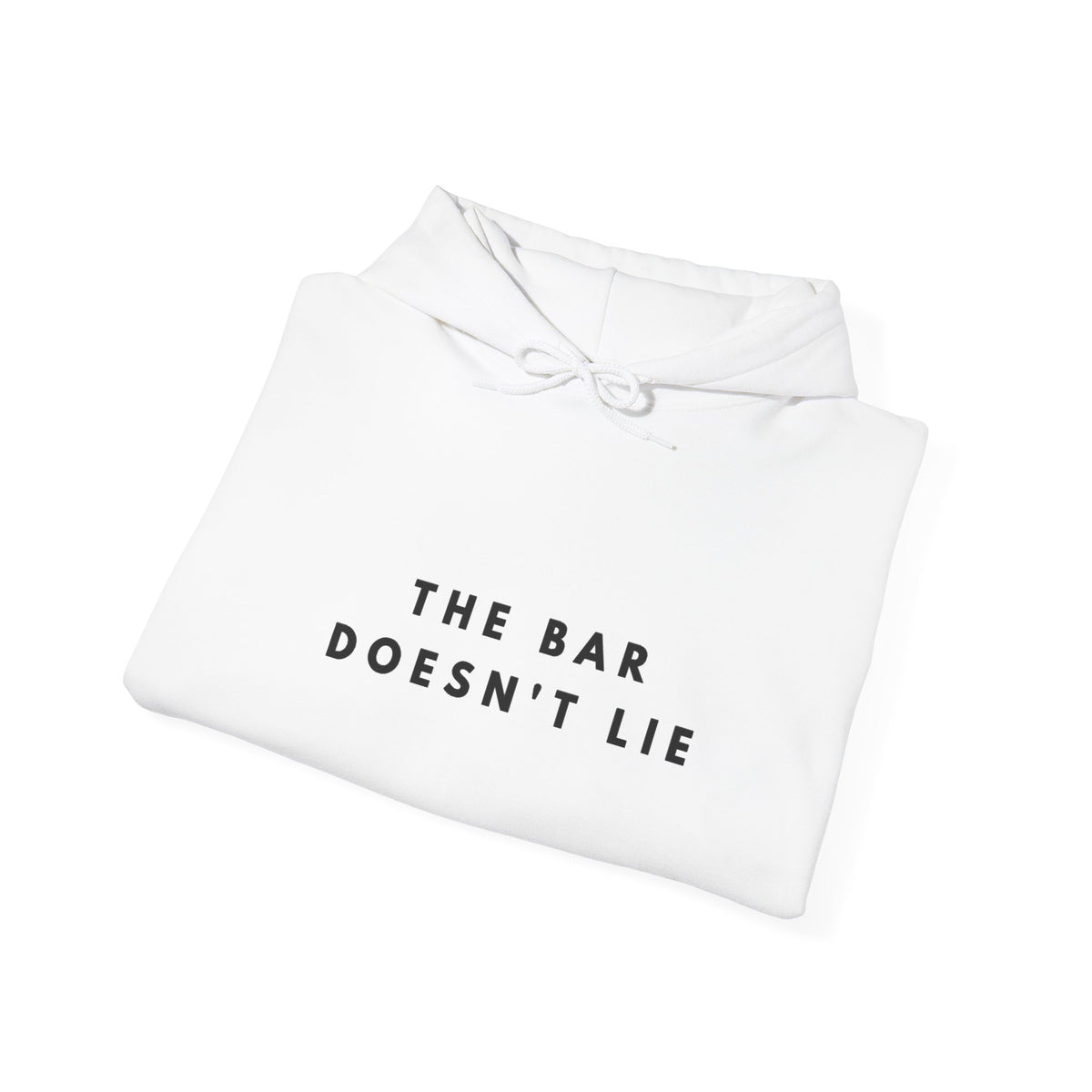 “The Bar Doesn’t Lie” Statement Hoodie