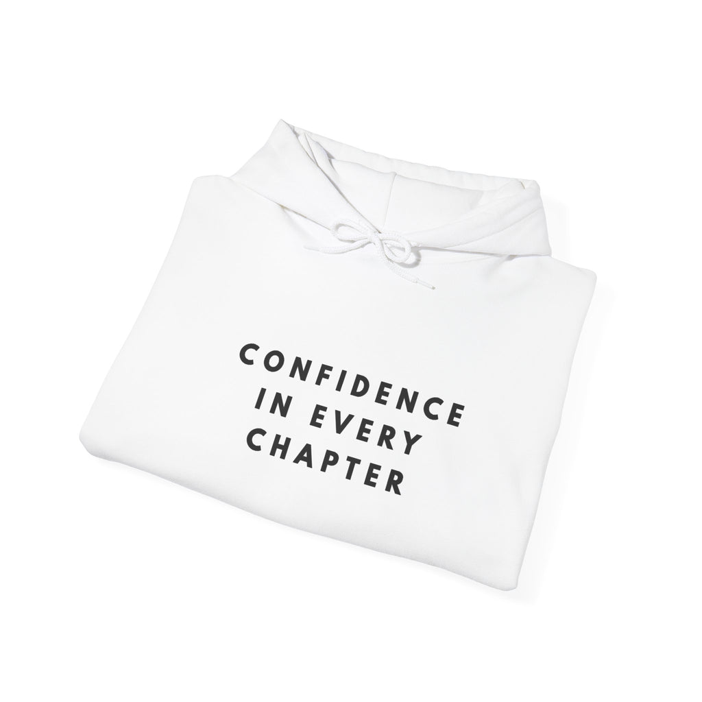 Confidence in Every Chapter Inspirational Hoodie
