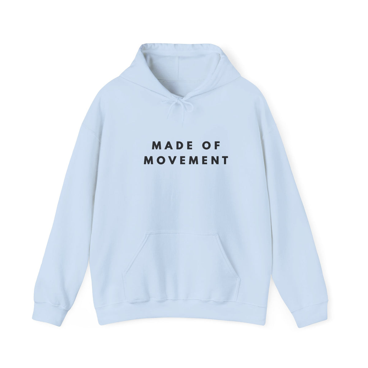 Made of Movement Inspirational Hoodie