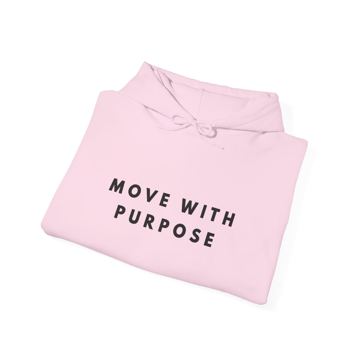 Move With Purpose Motivational Hoodie