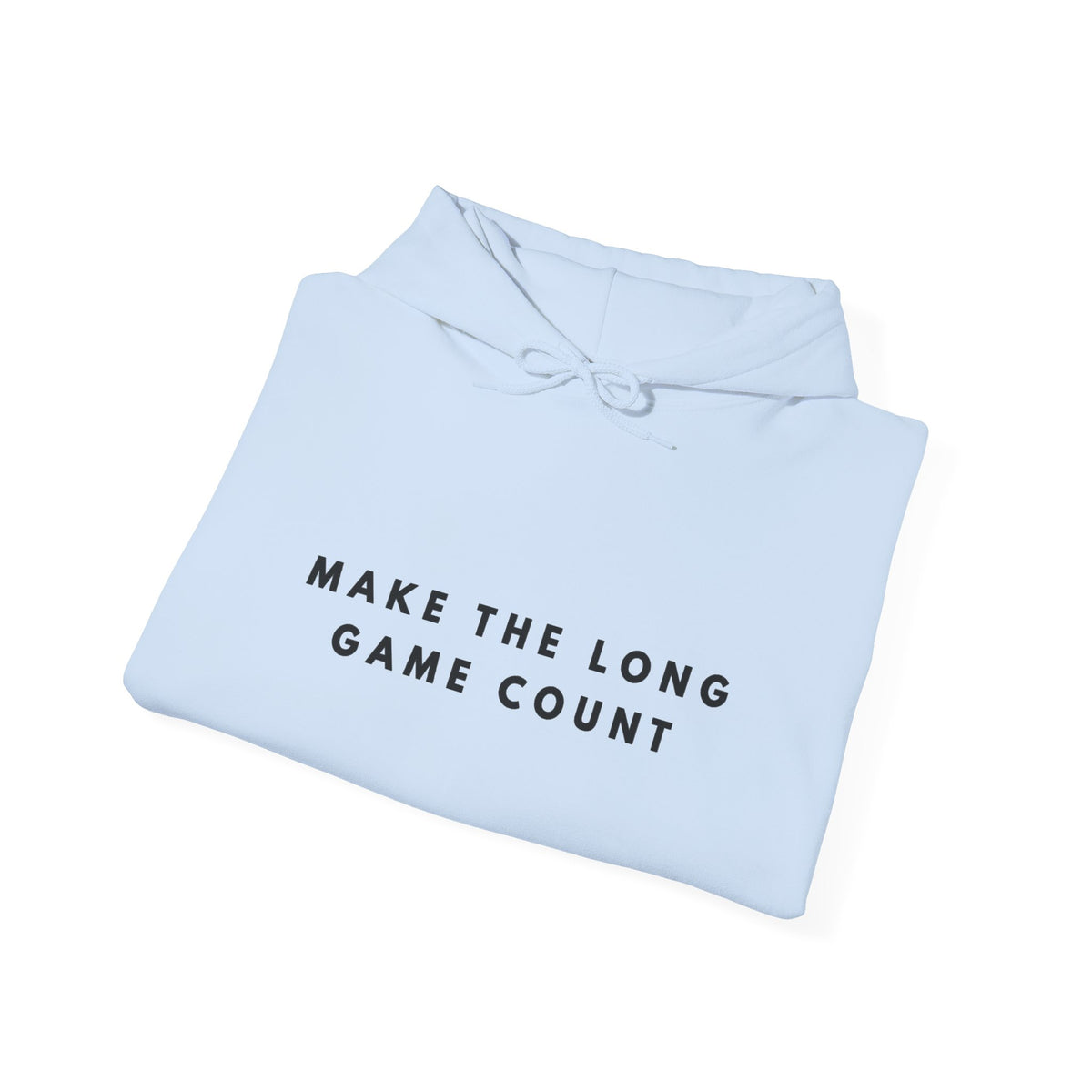Make the Long Game Count Hoodie