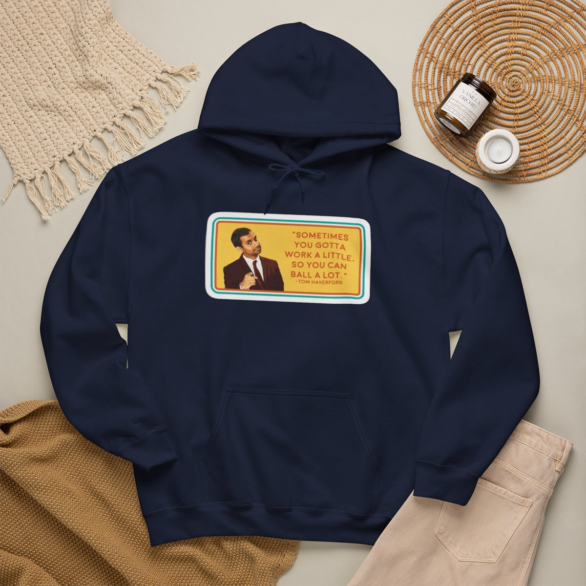 “Sometimes You Gotta Work a Little” Funny Motivational Quote Hoodie