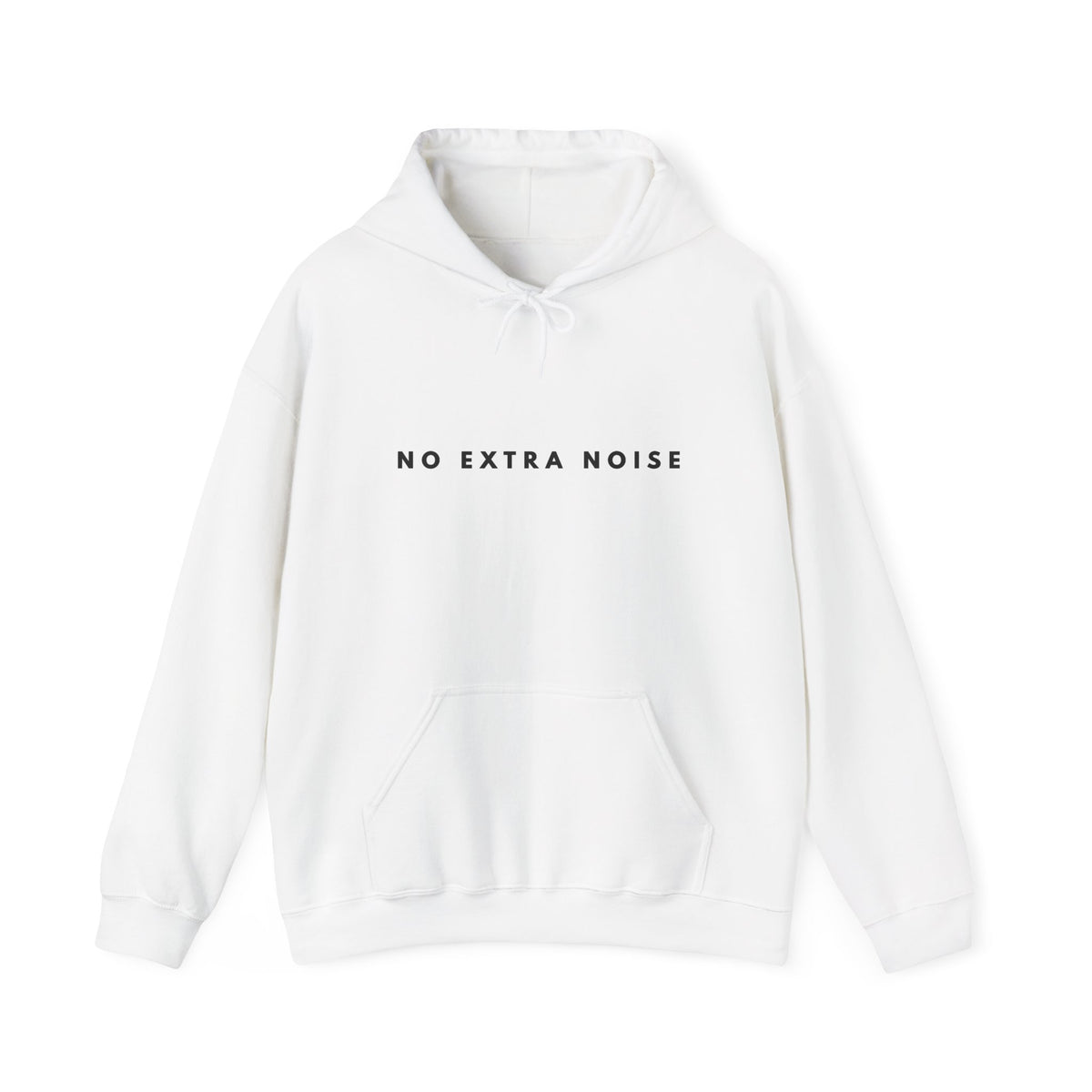 No Extra Noise Minimalist Hoodie