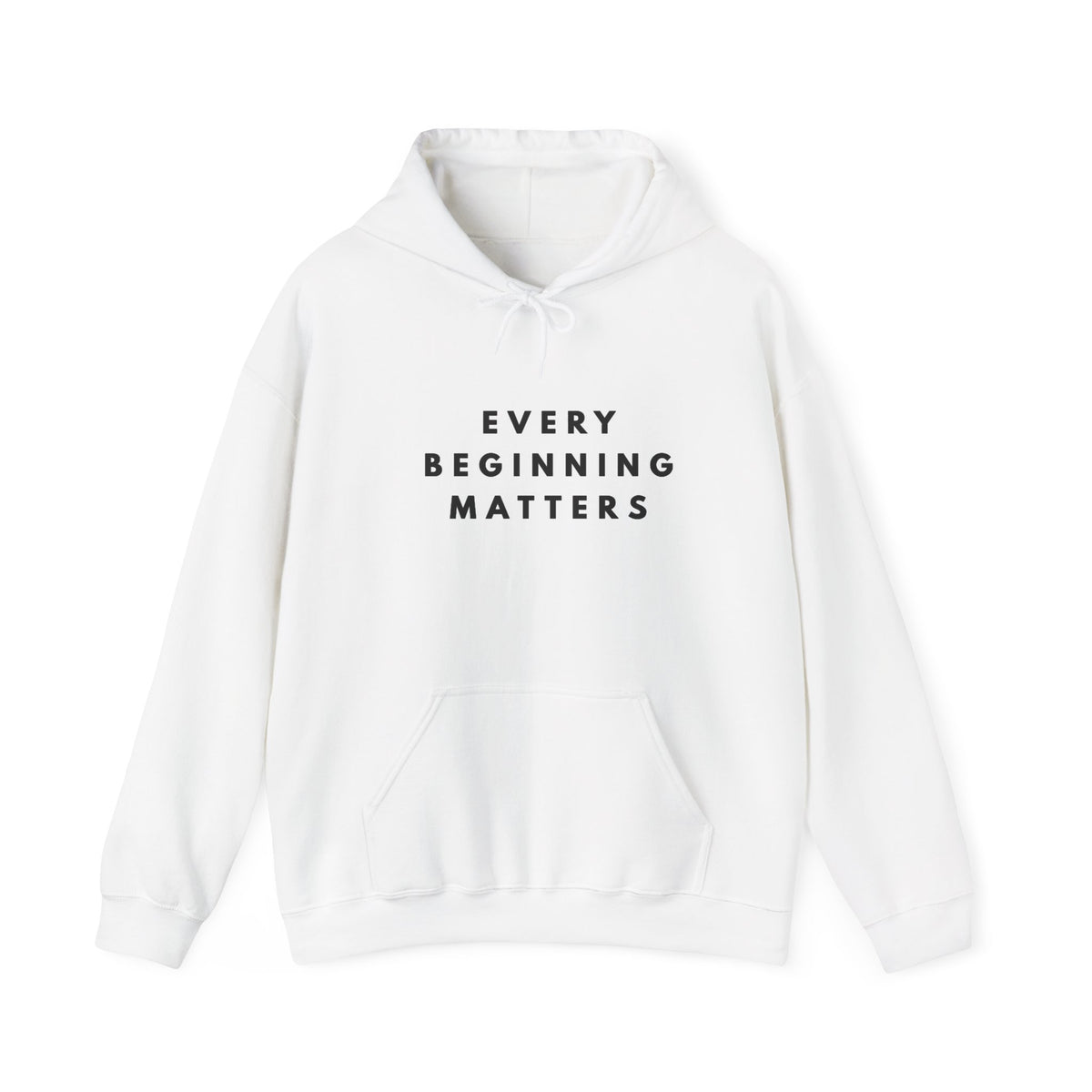 Every Beginning Matters Inspirational Hoodie