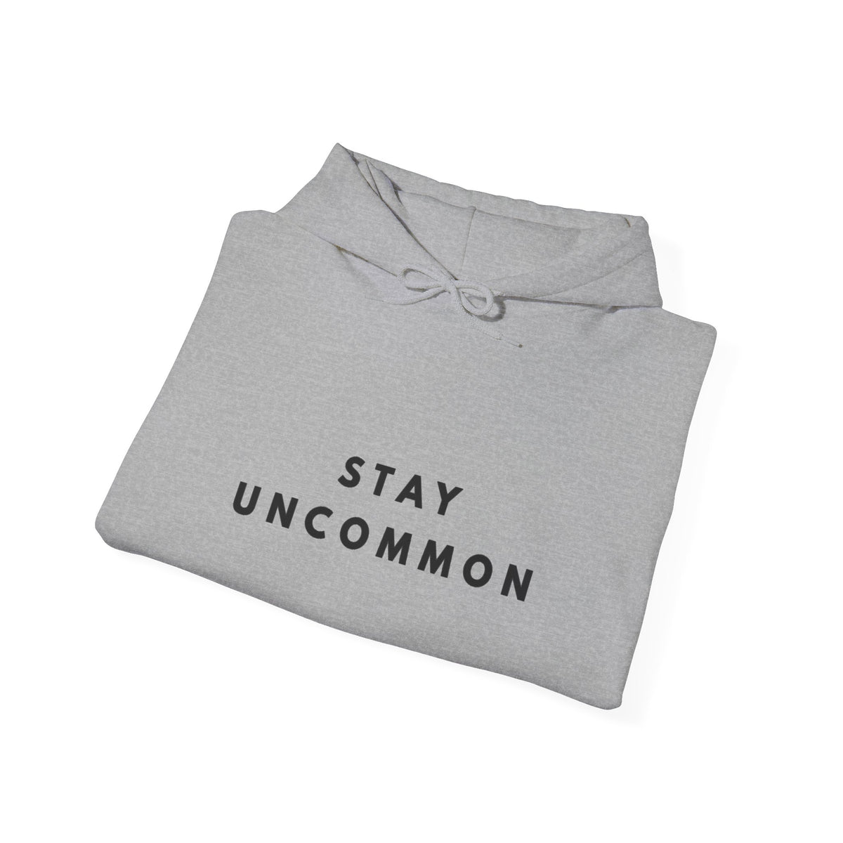 Stay Uncommon Inspirational Hoodie