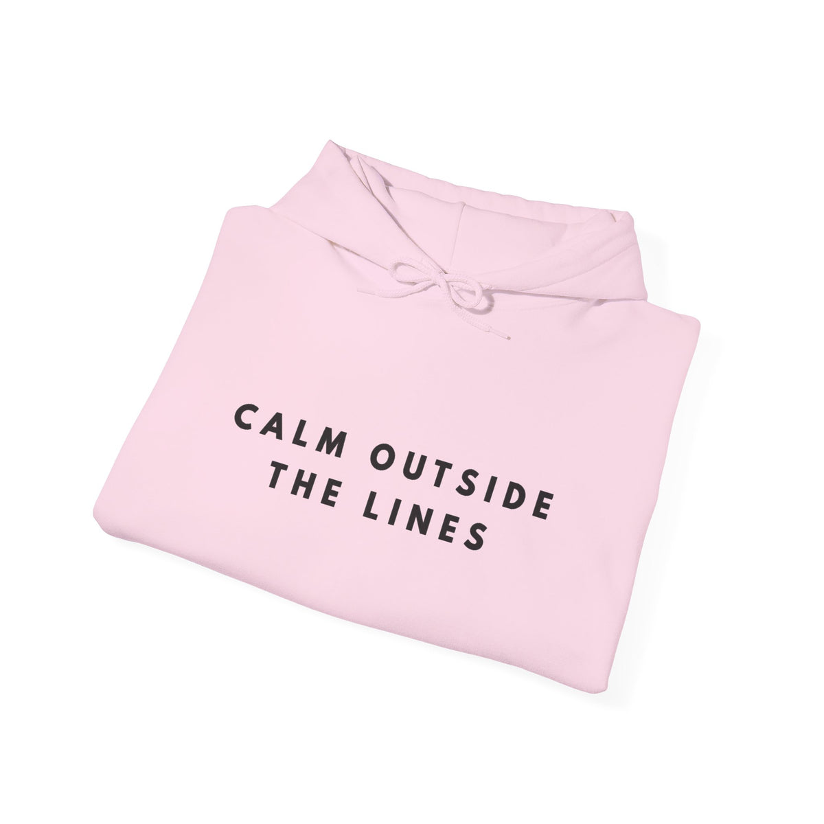 Calm Outside the Lines Inspirational Hoodie