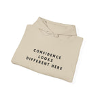 Confidence Looks Different Here Inspirational Hoodie