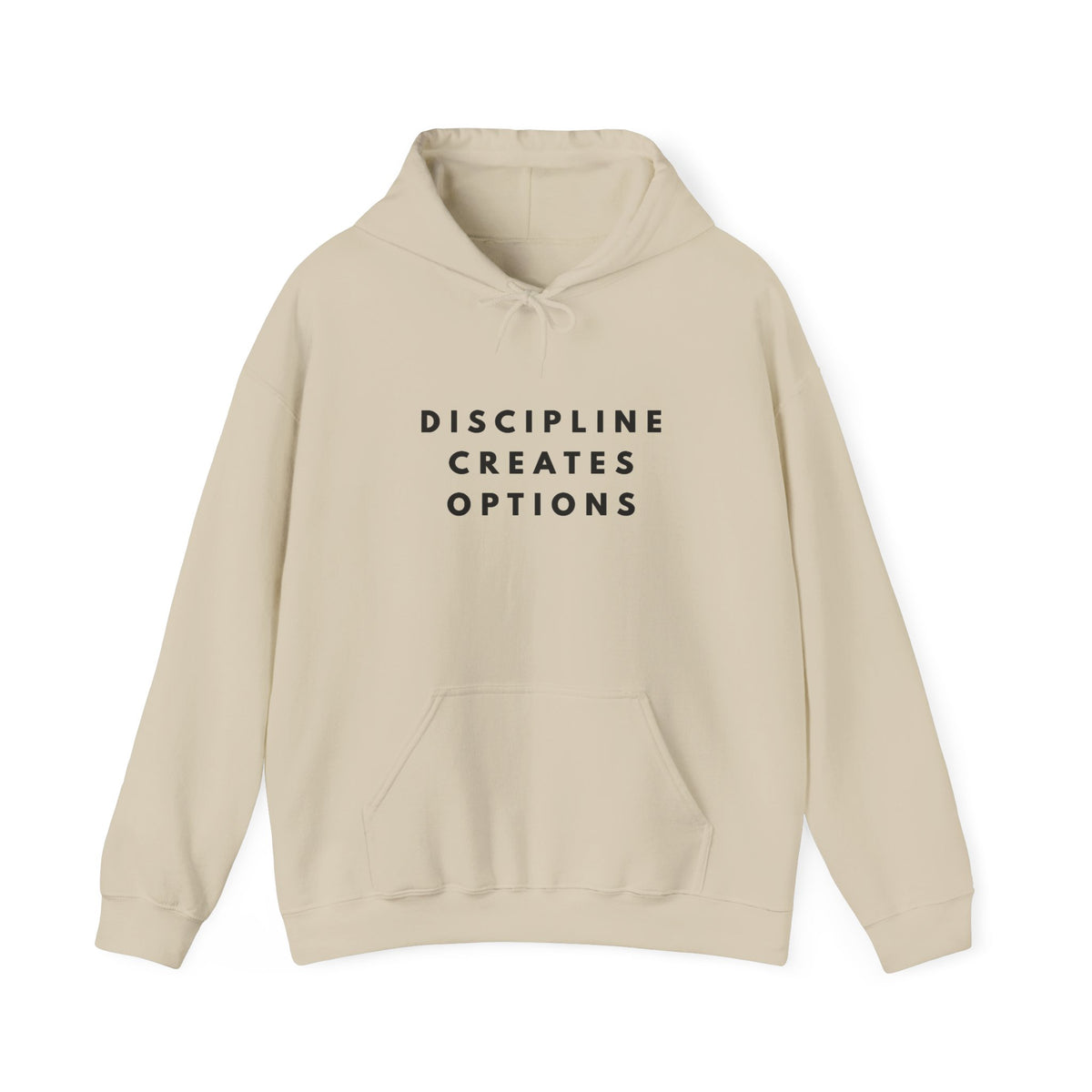 Discipline Creates Options Motivational Hoodie