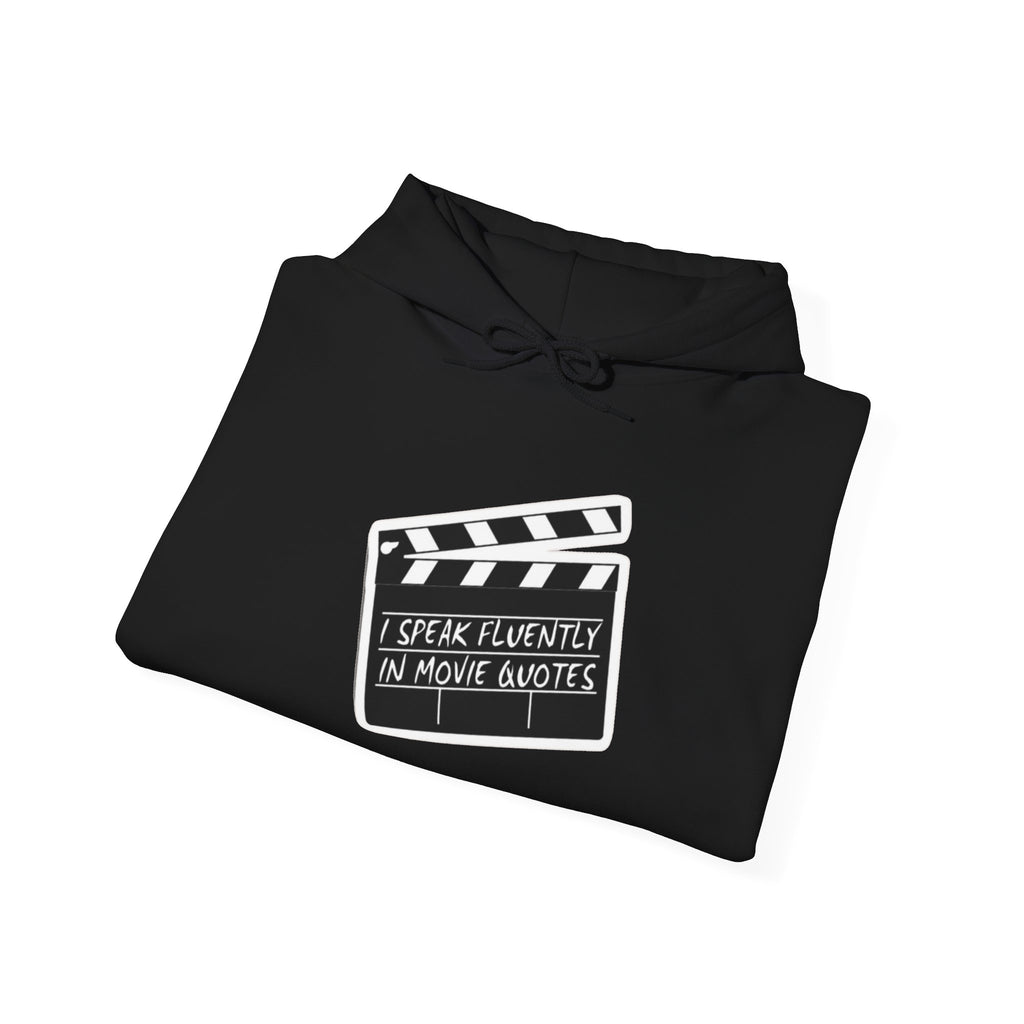 “Speak Fluent in Movie Quotes” Movie Lover Hoodie