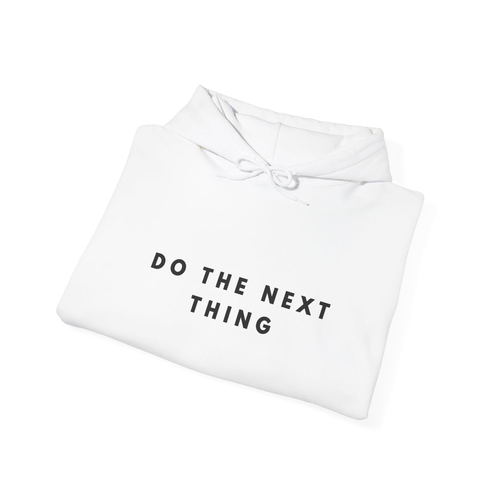 Do the Next Thing Hoodie