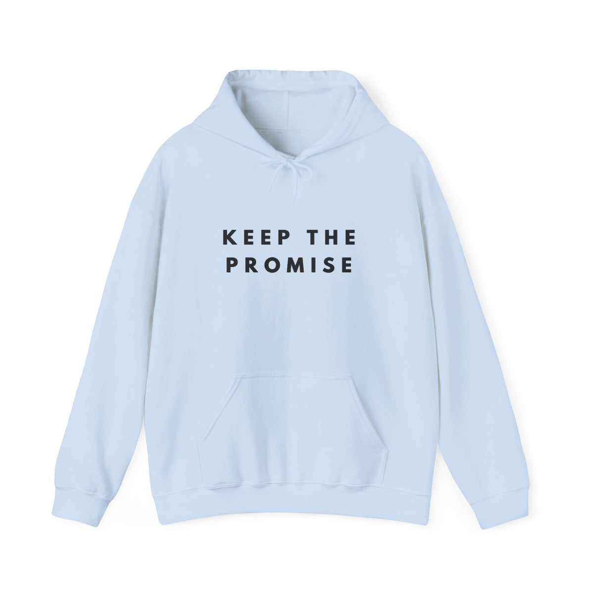 Keep the Promise Inspirational Hoodie