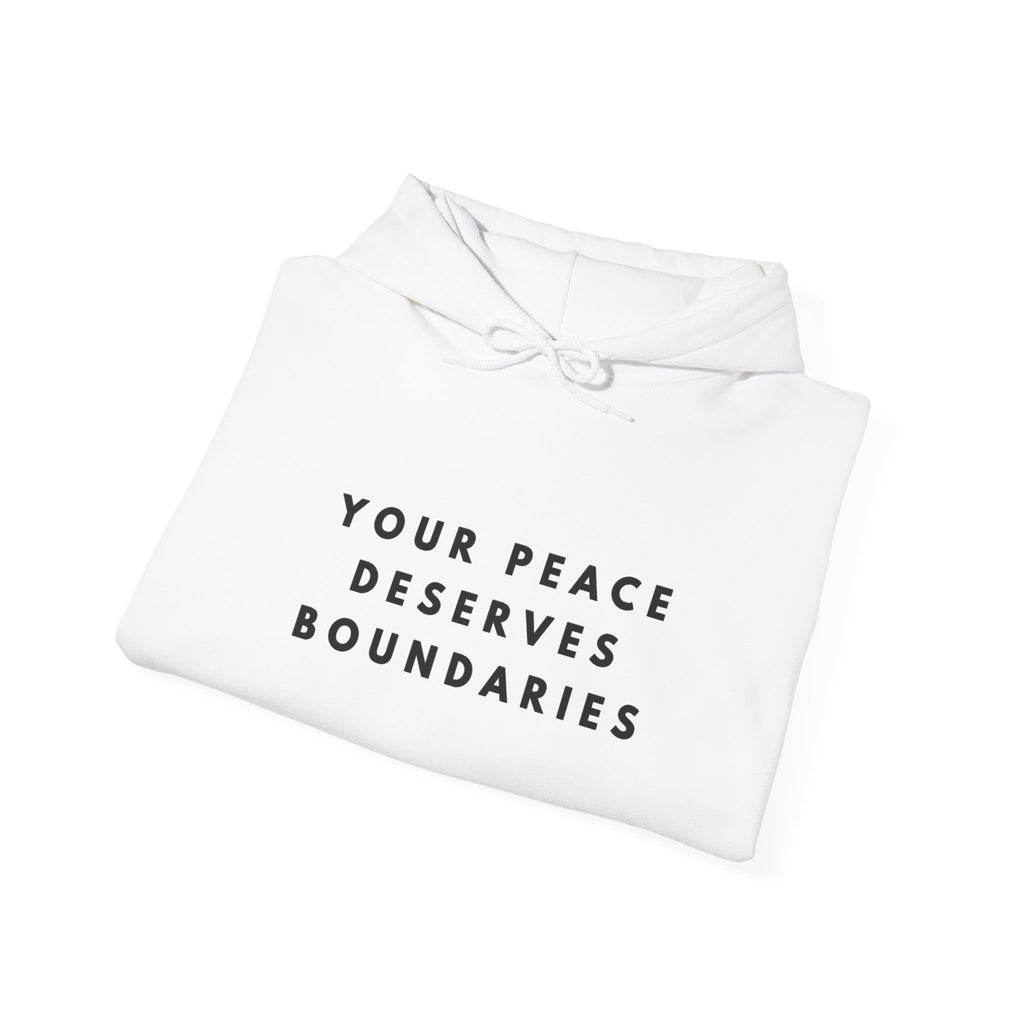 Your Peace Deserves Boundaries Hoodie