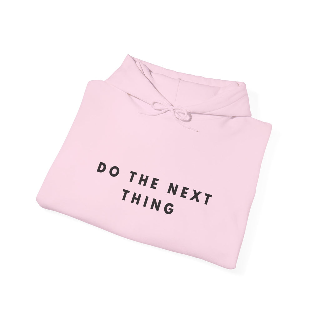 Do the Next Thing Hoodie