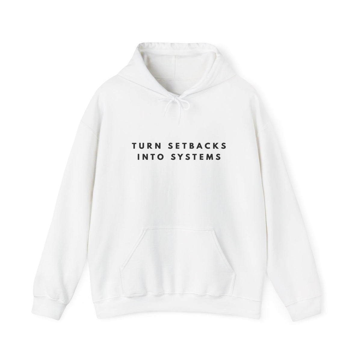 Turn Setbacks Into Systems Motivational Hoodie