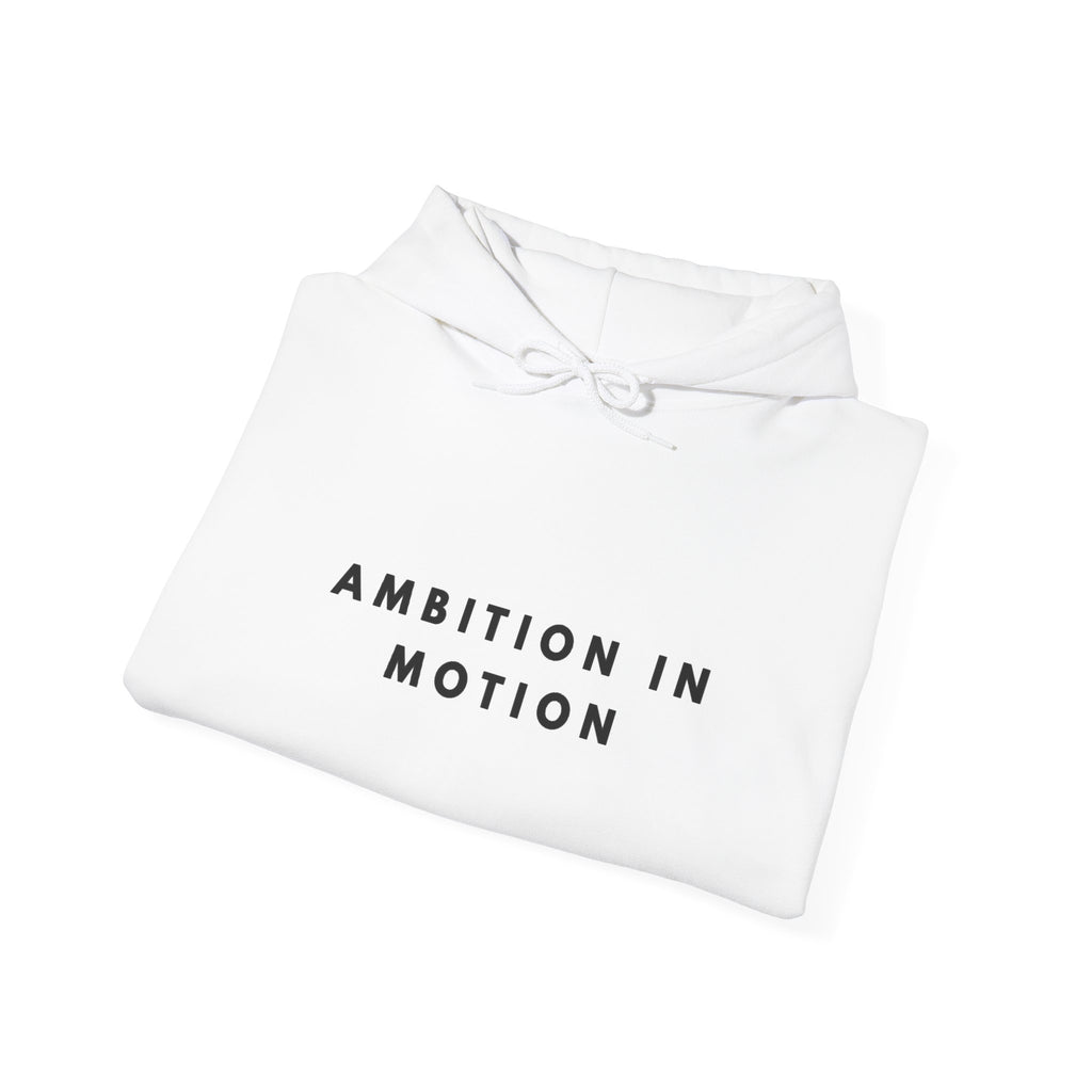 Ambition in Motion Motivational Hoodie
