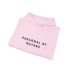 Personal by Nature Hoodie