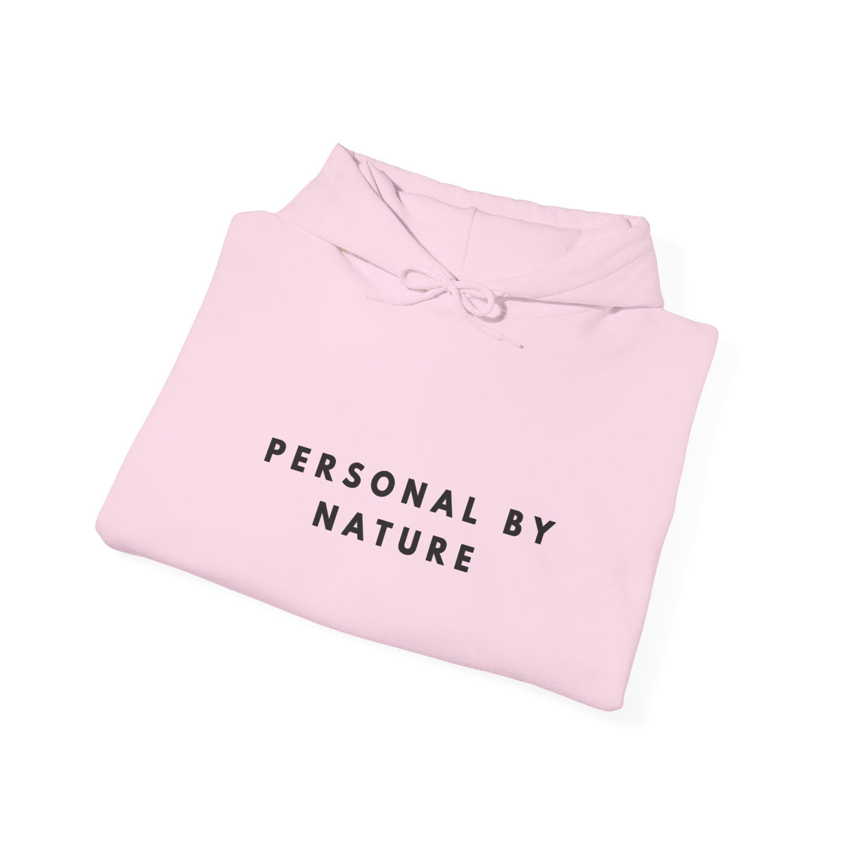 Personal by Nature Hoodie