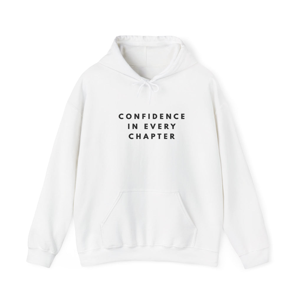 Confidence in Every Chapter Inspirational Hoodie
