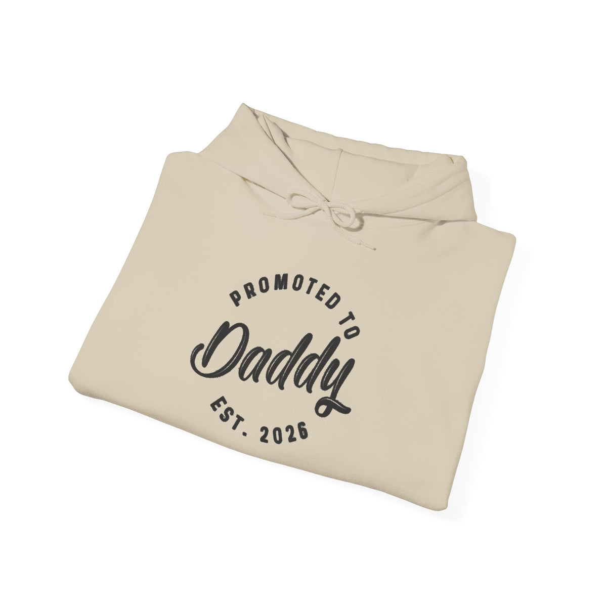 Promoted to Daddy Est. 2025 Unisex Hoodie