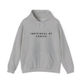 Individual by Choice Hoodie