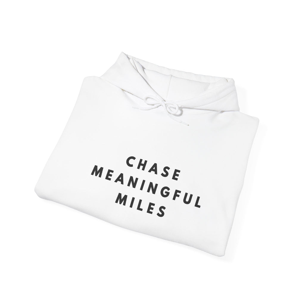 Chase Meaningful Miles Inspirational Hoodie