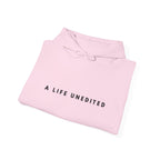 A Life Unedited Inspirational Hoodie