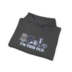 I’m This Old Funny Vintage-Inspired Unisex Hoodie