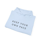 Keep Your Own Pace Inspirational Hoodie