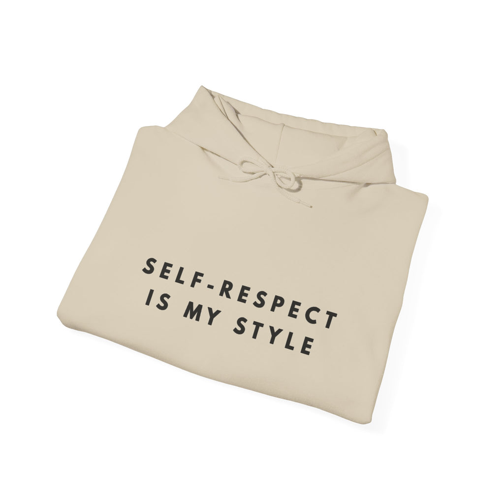 Self-Respect Is My Style Hoodie