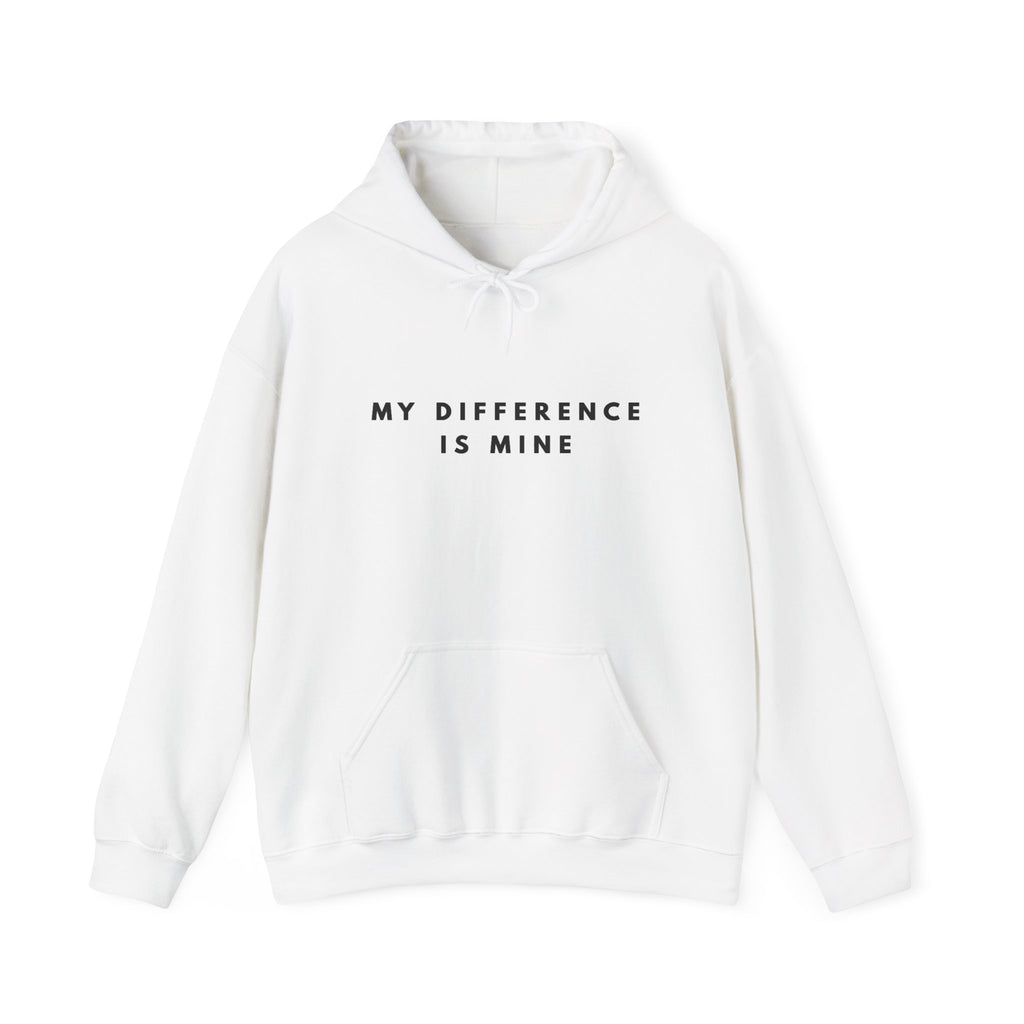 My Difference Is Mine Inspirational Hoodie