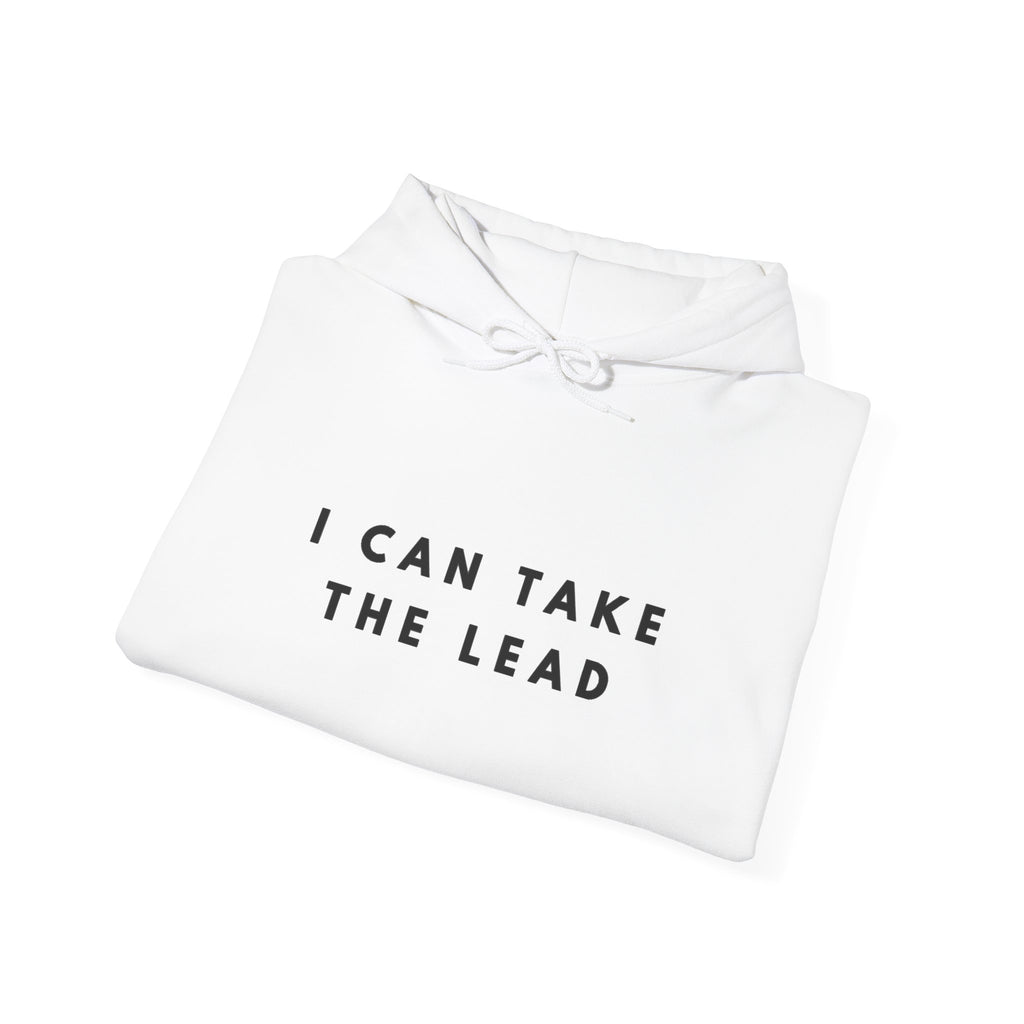 I Can Take the Lead Inspirational Hoodie