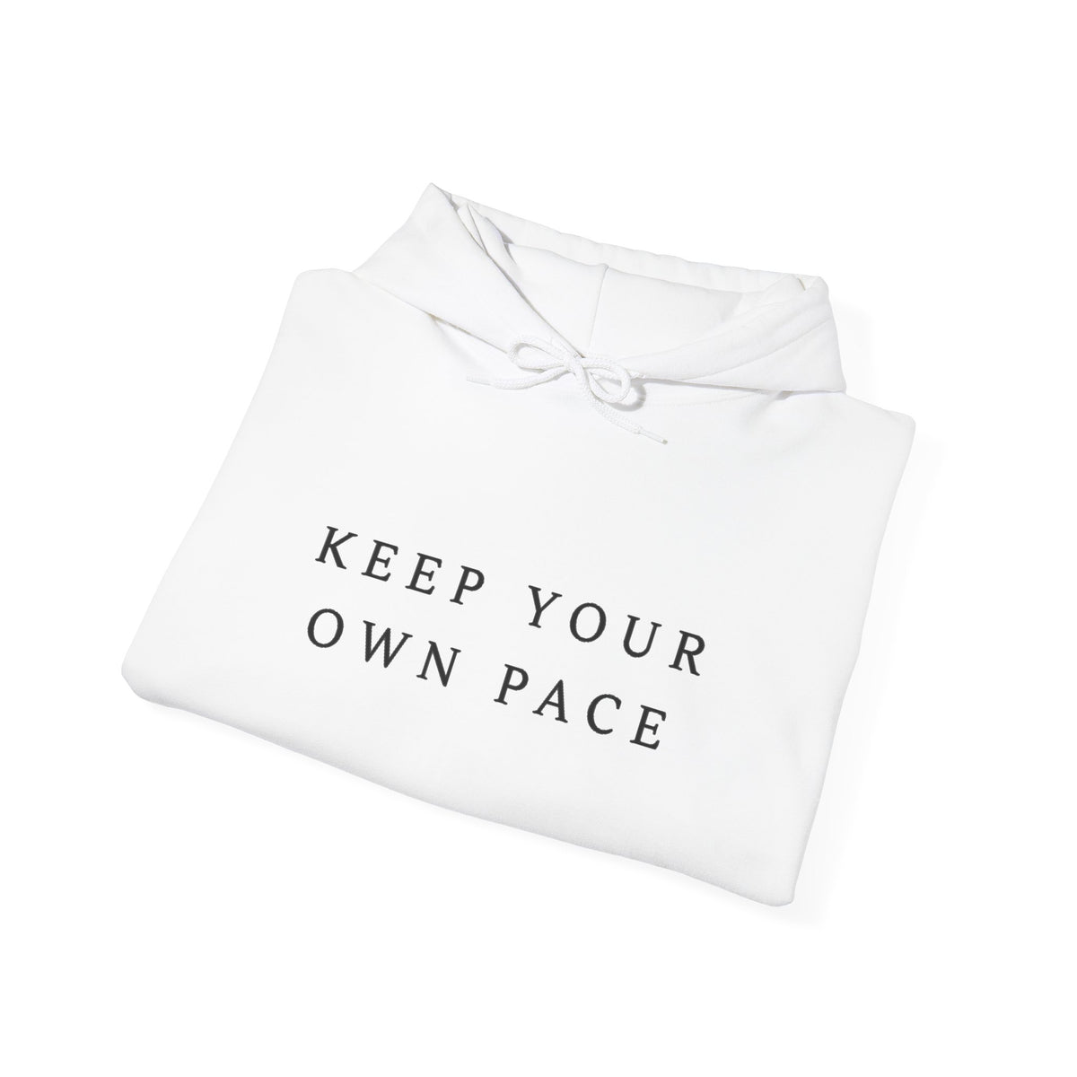 Keep Your Own Pace Inspirational Hoodie