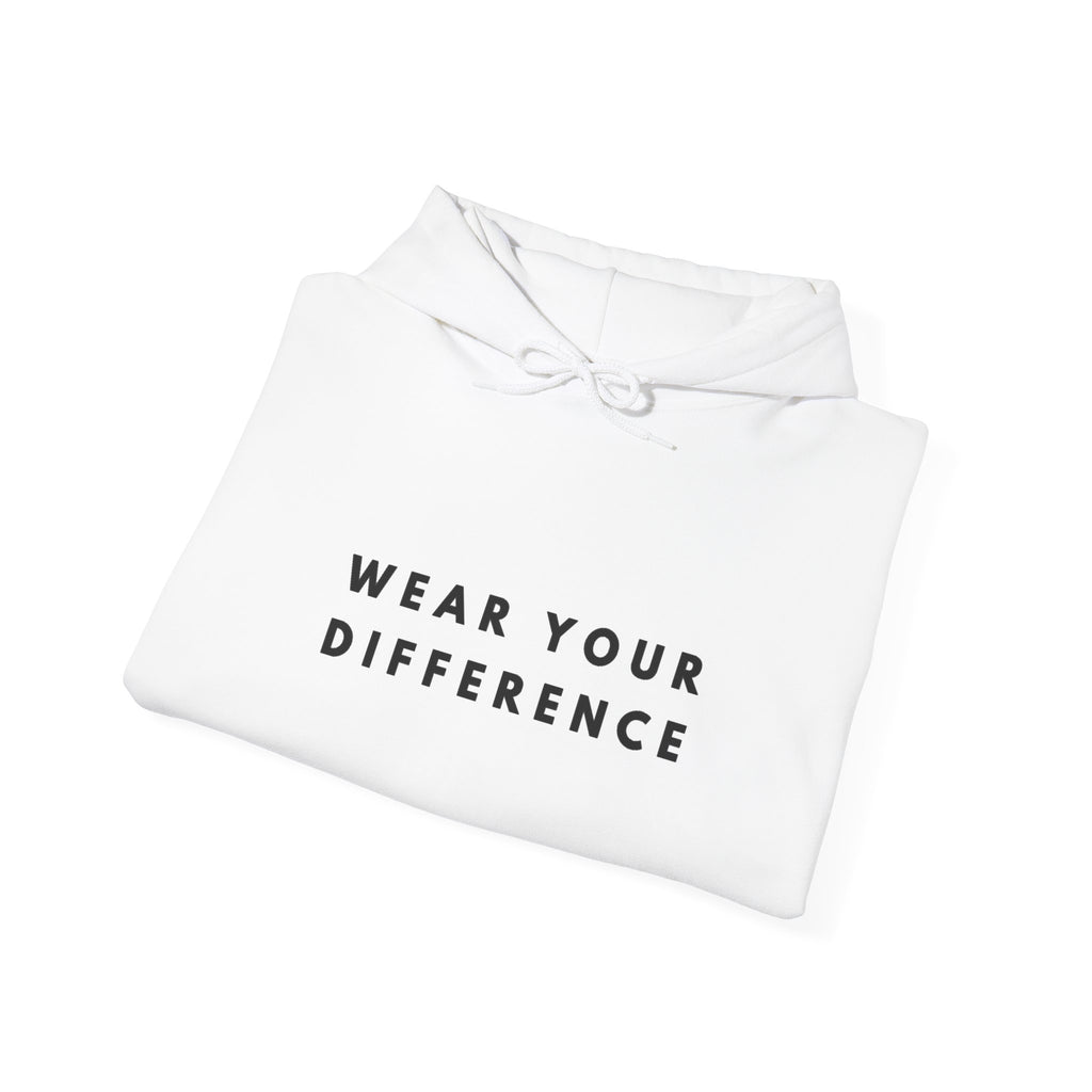 Wear Your Difference Inspirational Hoodie