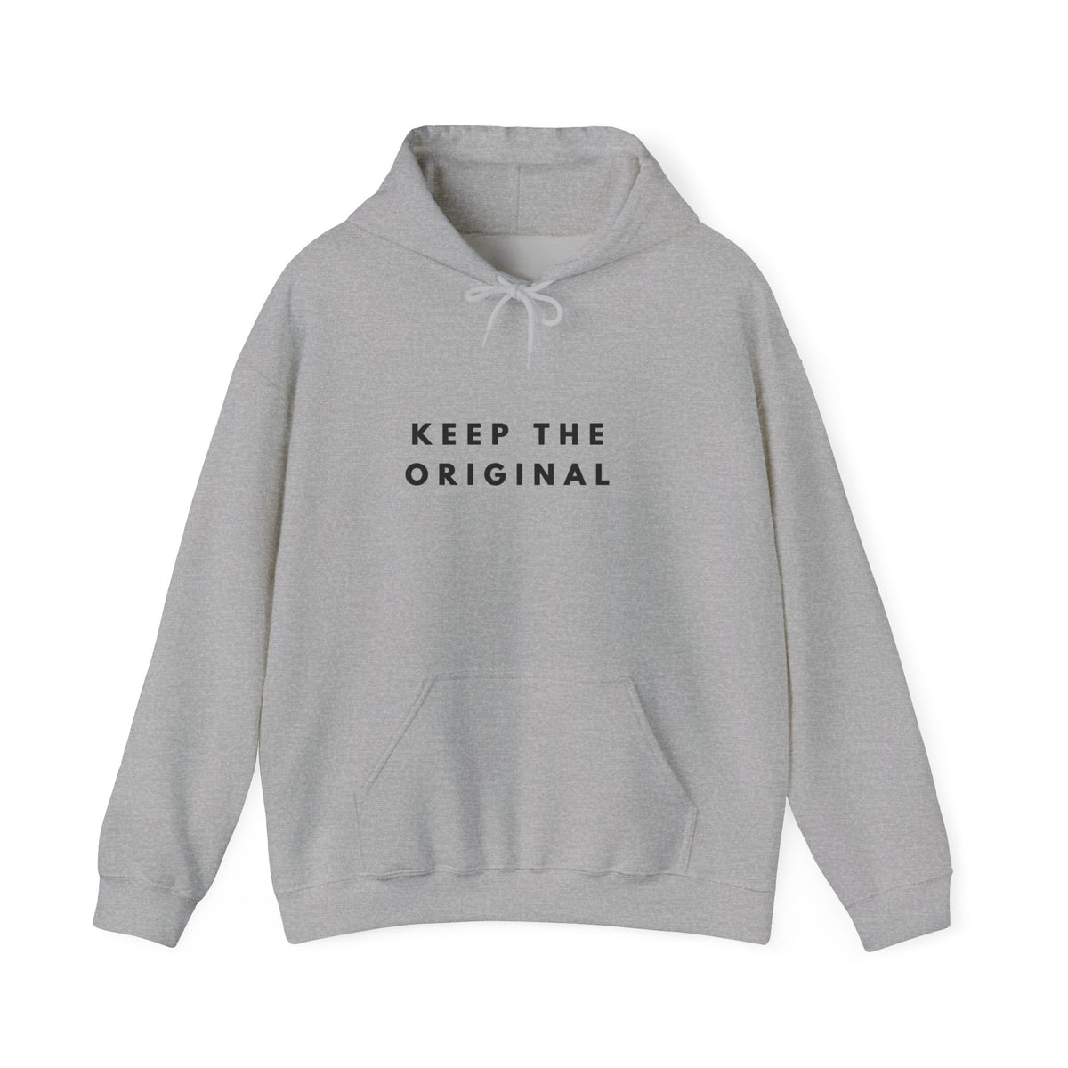 Keep the Original Inspirational Hoodie