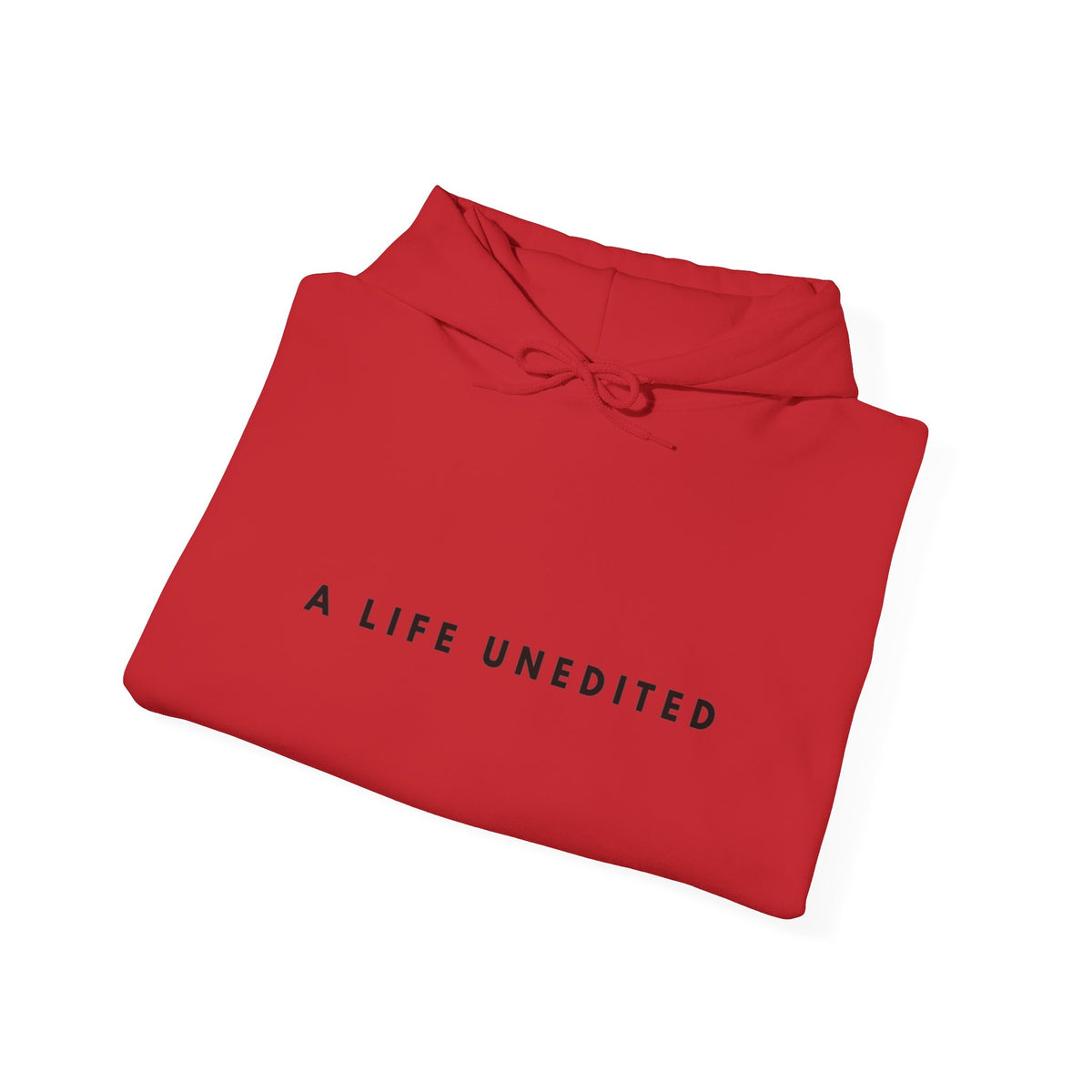 A Life Unedited Inspirational Hoodie