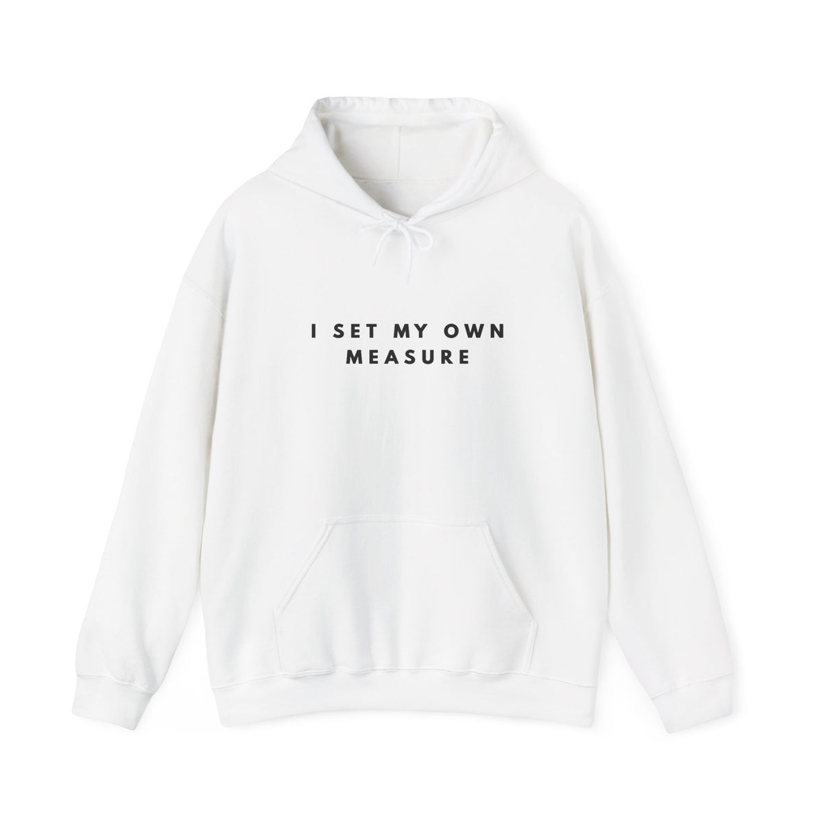 I Set My Own Measure Inspirational Hoodie