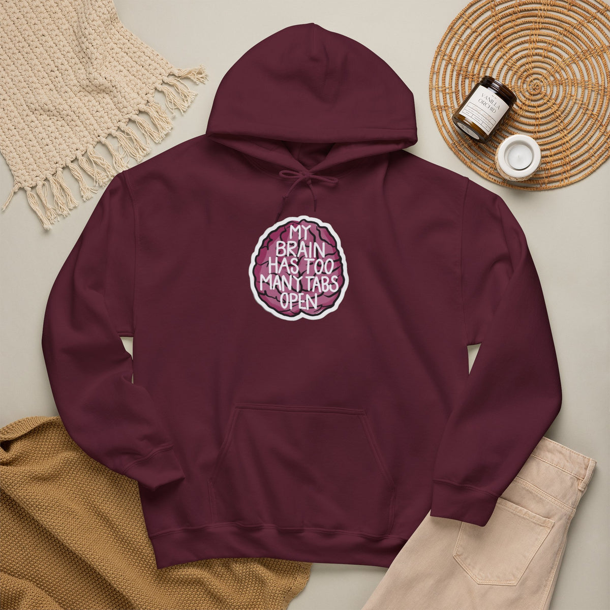 My Brain Has Too Many Tabs Open Funny Mental Health Unisex Hoodie