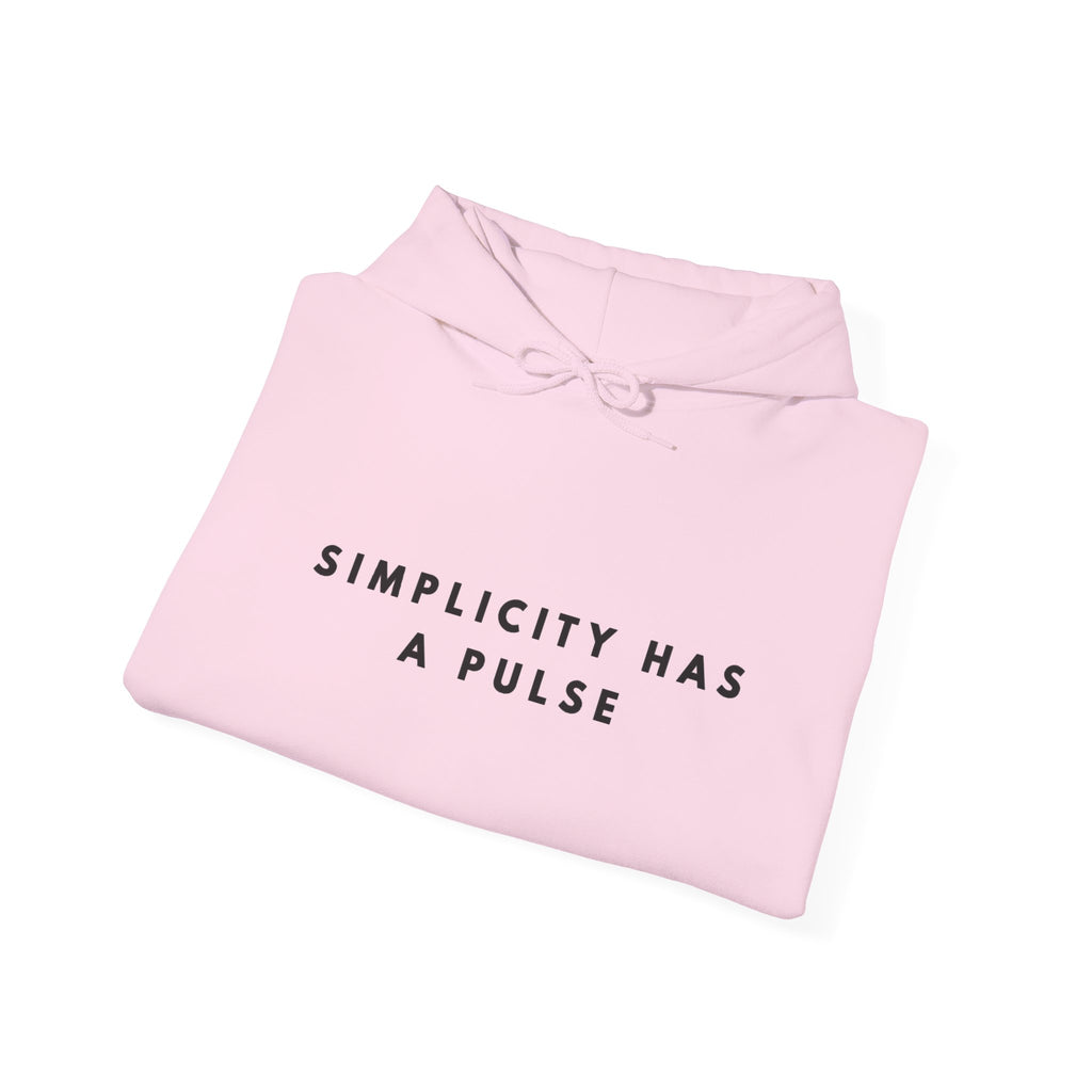 Simplicity Has a Pulse Hoodie