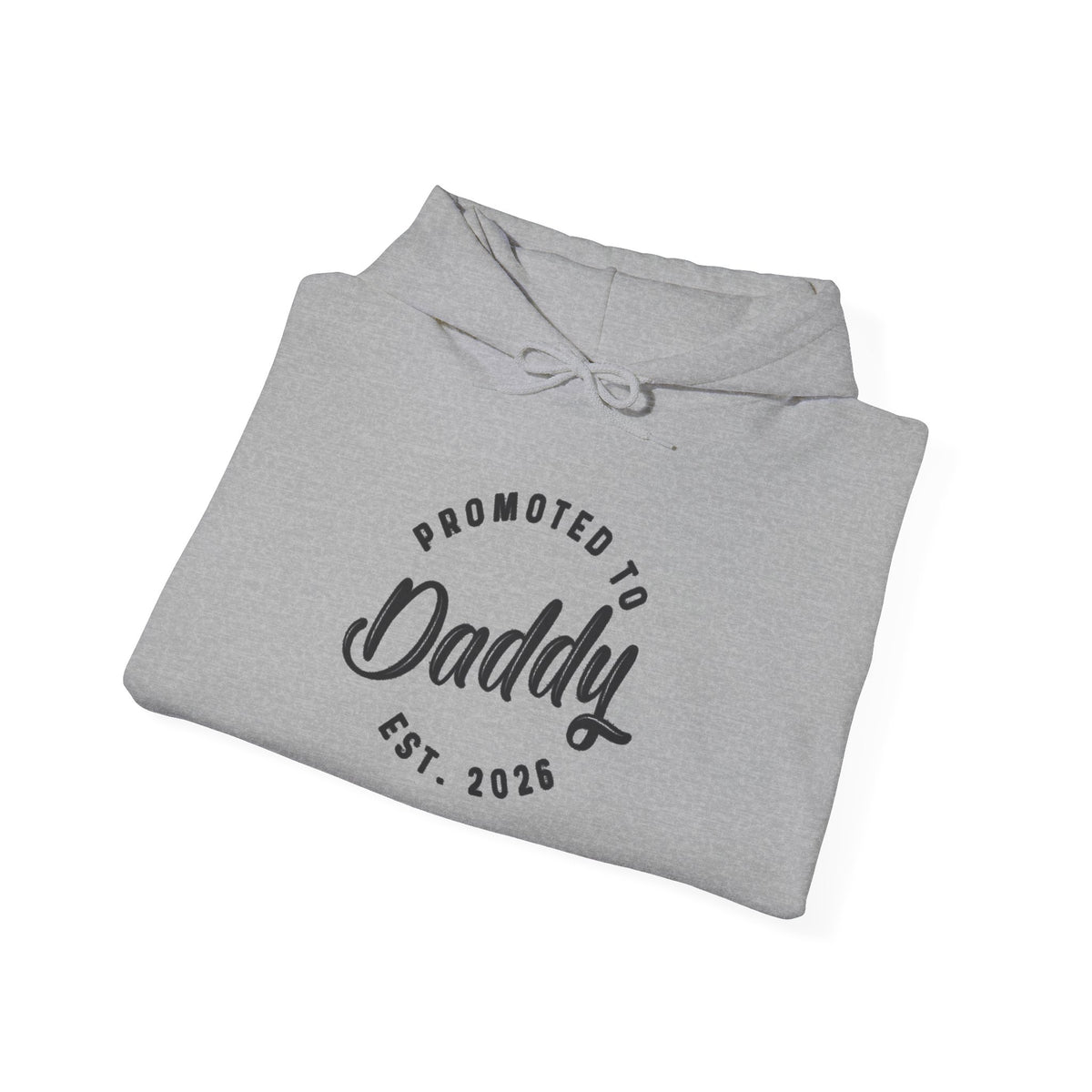 Promoted to Daddy Est. 2025 Unisex Hoodie