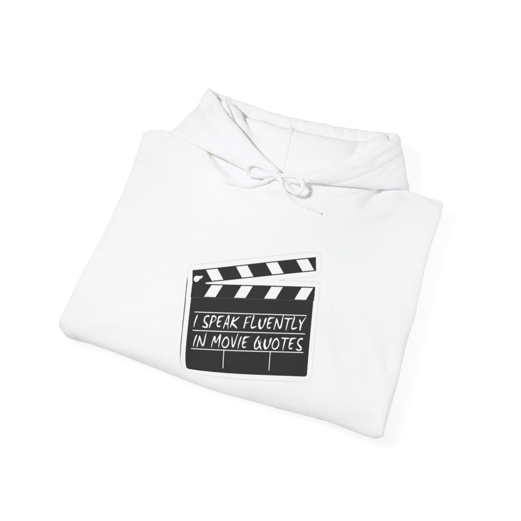 “Speak Fluent in Movie Quotes” Movie Lover Hoodie