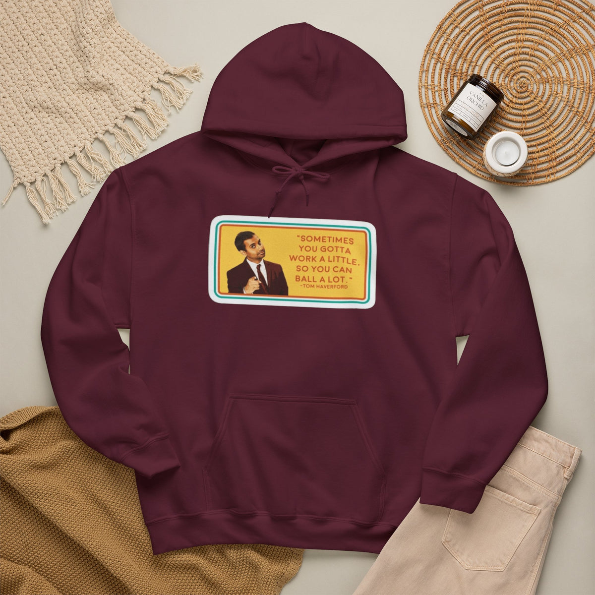 “Sometimes You Gotta Work a Little” Funny Motivational Quote Hoodie