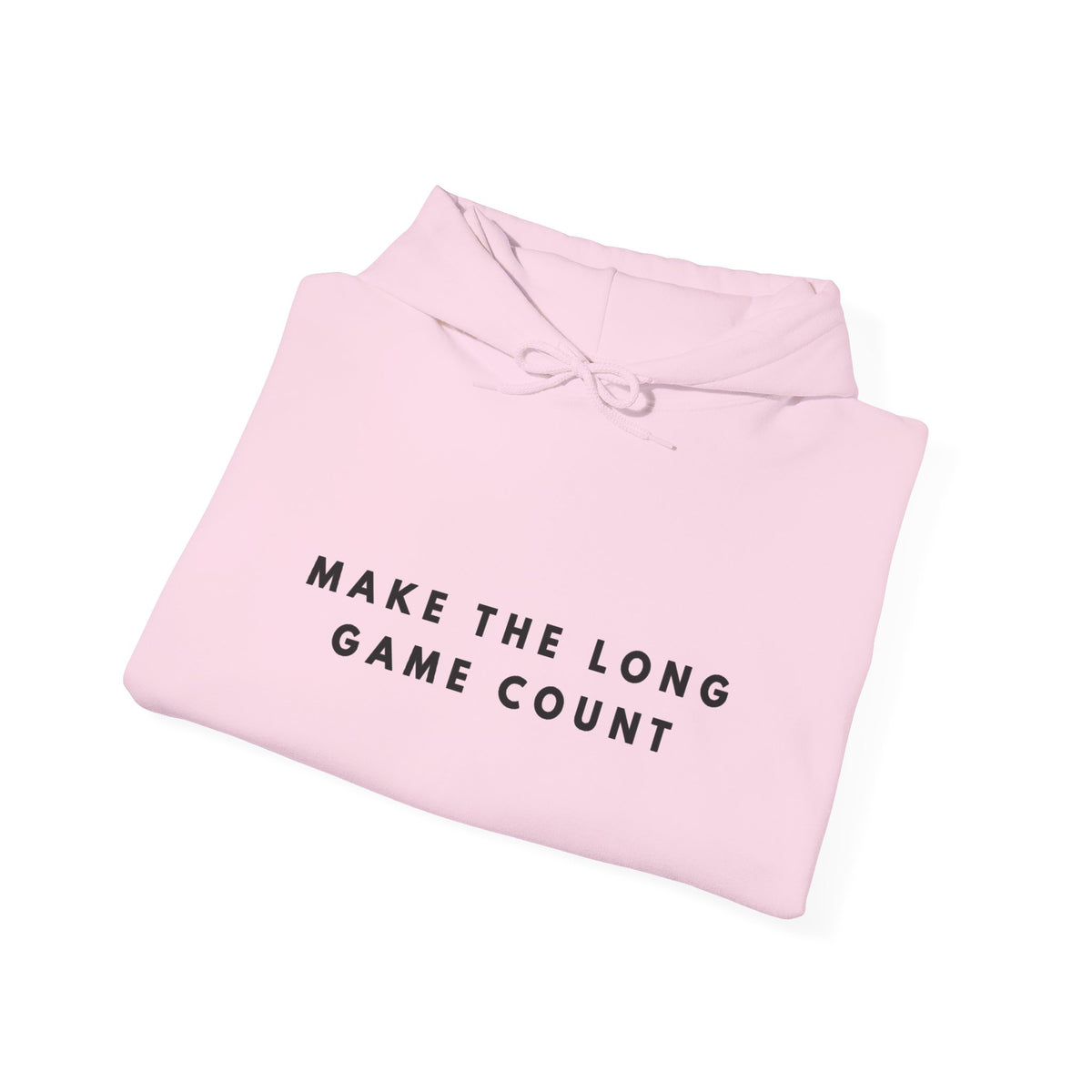 Make the Long Game Count Hoodie