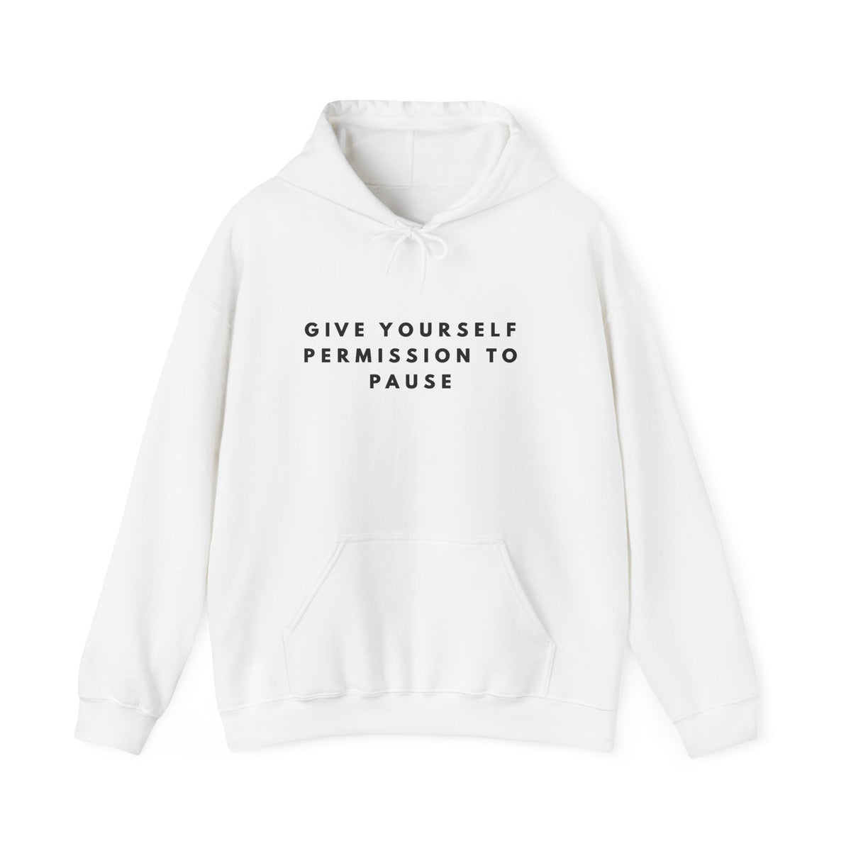 Give Yourself Permission to Pause Hoodie