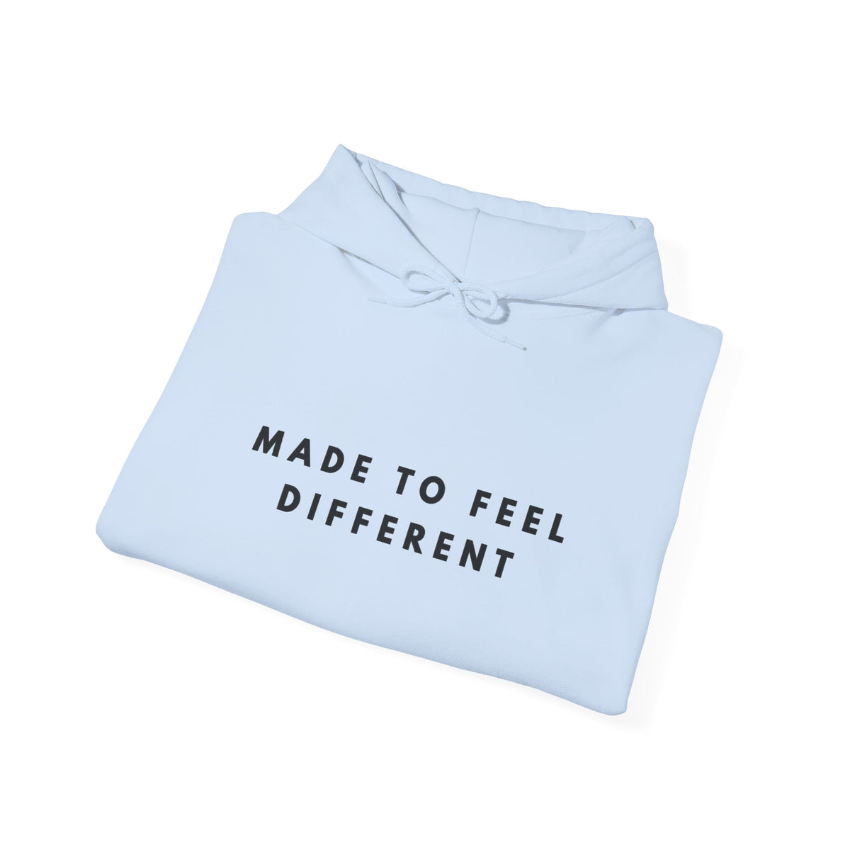 Made to Feel Different Hoodie