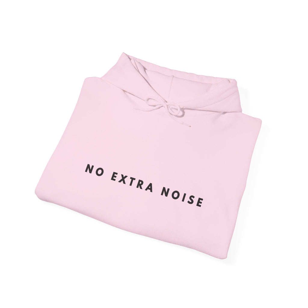 No Extra Noise Minimalist Hoodie