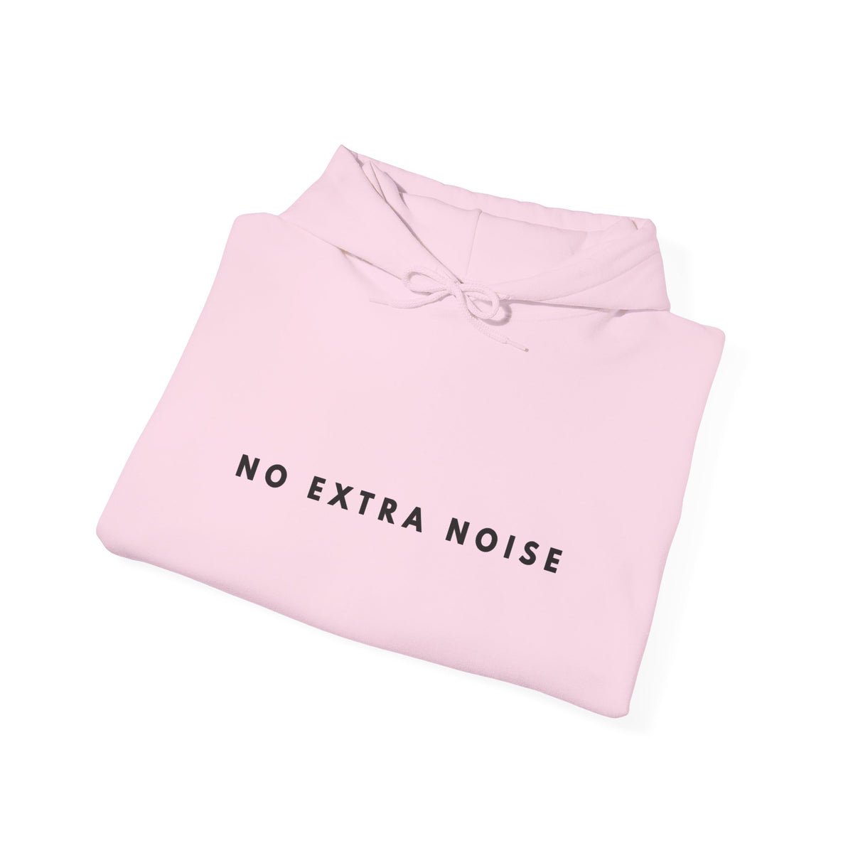 No Extra Noise Minimalist Hoodie
