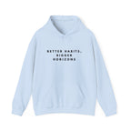Better Habits, Bigger Horizons Hoodie