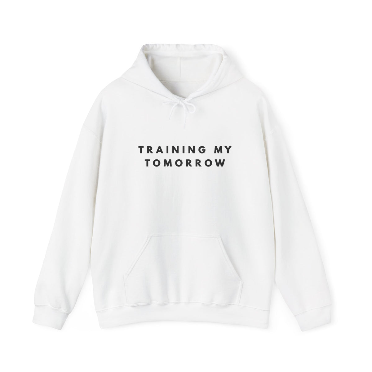 Training My Tomorrow Motivation Hoodie